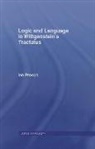 Ian Proops, Proops Ian - Logic and Language in Wittgenstein''s Tractatus