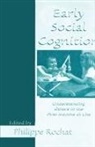 Philippe Rochat, Philippe Rochat - Early Social Cognition