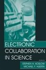 Stephen H. Huerta Koslow, Michael F Huerta, Michael F. Huerta, Huerta Michael F., Stephen H Koslow, Stephen H. Koslow... - Electronic Collaboration in Science