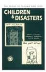 Norman L. Farberow, Farberow Norman L., Norma Gordon, Norma Farberow Gordon, Carl A. Maida, Maida Carl A. - Children and Disasters