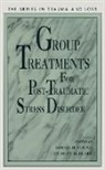 Bruce Blake Young, Dudley Blake, Bruce Young - Group Treatment for Post Traumatic Stress Disorder