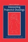 Marvin Leibowitz, Leibowitz Marvin - Interpreting Projective Drawings
