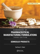 Sarfaraz K. Niazi, Sarfaraz K. (Therapeutic Proteins Internati Niazi - Handbook of Pharmaceutical Manufacturing Formulations, Third Edition