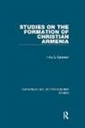 Nina G. Garsoian, Nina G. Garsoïan - Studies on the Formation of Christian Armenia
