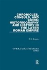 R.W. Burgess - Chronicles, Consuls, and Coins: Historiography and History in the