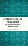 Jean (York St John University Mcniff, Jean McNiff, McNiff Jean - Representations of the Academic