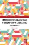 Matthias Eck - Masculinities in Austrian Contemporary Literature