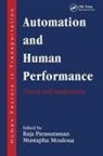 Raja Mouloua Parasuraman, Mustapha Mouloua, Mouloua Mustapha, Raja Parasuraman, Parasuraman Raja - Automation and Human Performance