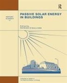 P. O''''sullivan, P. O'Sullivan, O'Sullivan P. - Passive Solar Energy in Buildings