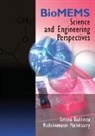 Simona Badilescu, Simona Packirisamy Badilescu, Badilescu Simona, Muthukumaran Packirisamy, Packirisamy Muthukumaran - Biomems