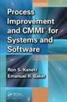 Emanuel Baker, Baker Emanuel, Ron S Kenett, Ron S. Kenett, Ron S. Baker Kenett, Kenett Ron S. - Process Improvement and Cmmi for Systems and Software