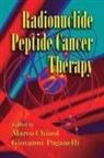 Marco Paganelli Chinol, Marco Chinol, Chinol Marco, Giovanni Paganelli, Paganelli Giovanni - Radionuclide Peptide Cancer Therapy
