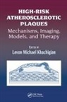 Levon Michael Khachigian, Levon Michael Khachigian, Khachigian Levon Michael - High-Risk Atherosclerotic Plaques