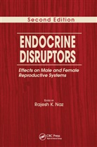 Rajesh K. Naz, Rajesh K. Naz, Naz Rajesh K. - Endocrine Disruptors