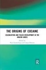 Paul (Stony Brook University Gootenberg, Paul Davalos Gootenberg, Liliana Dávalos, Liliana M Dávalos, Liliana M. Dávalos, Paul Gootenberg - Origins of Cocaine