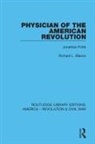 Richard L. Blanco, Blanco Richard L. - Physician of the American Revolution