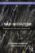 Stephane (University of Mons Francois, Stéphane François - Nazi Occultism