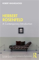 Robert Hinshelwood, Robert (University of Essex Hinshelwood, Hinshelwood Robert - Herbert Rosenfeld