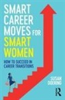 Susan Doering - Smart Career Moves for Smart Women