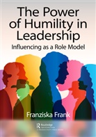 Franziska Frank - Power of Humility in Leadership