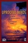 Nancy Caro Hollander, Nancy Caro (member and faculty Hollander, Hollander Nancy Caro - Uprooted Minds