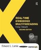 Edward Lamie, Edward (Director of Educational Services Lamie - Real-Time Embedded Multithreading Using Threadx