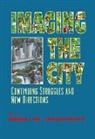 Lawrence J. Warner Vale, Lawrence J. Vale, Sam Bass Warner, Sam Bass Warner Jr. - Imaging the City
