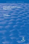 Jane Kelsey, Jane Kelsey, Kelsey Jane - International Economic Regulation