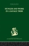 Audrey I Richards, Audrey I. Richards - Hunger and Work in a Savage Tribe