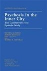 David J Castle, P David J. Castle University of Western Australia, David J Castle, David J Castle University of Western Au, David J Castle University of Western Australia, David J. Castle University of Western Au... - Psychosis in the Inner City
