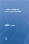 Phaedra. C (Indiana University Pezzullo, Phaedra. C Pezzullo - Cultural Studies and Environment, Revisited