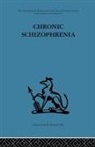 John L. Frcp Cameron, John L Cameron, John L. Cameron, Frcp, Thomas Freeman Frcp, Thomas Freeman Md Frcp... - Chronic Schizophrenia
