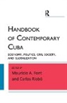 Mauricio A. Font, Mauricio A. Riobo Font, Font Mauricio A., Carlos Riobo - Handbook of Contemporary Cuba