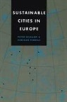 Peter Nijkamp, Peter Perrels Nijkamp, Adriaan Perrels - Sustainable Cities in Europe