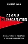 Bradford Vivian, Bradford (Professor of Communication Arts Vivian, Vivian Bradford - Campus Misinformation