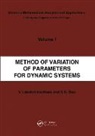 S G Deo, V. Lakshmikantham, V. (Florida Institute of Technolog Lakshmikantham - Method of Variation of Parameters for Dynamic Systems