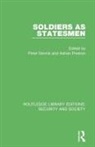 Peter Preston Dennis, Peter Dennis, Adrian Preston, Preston Adrian - Soldiers As Statesmen