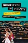 Alberto Corsin Jimenez, Alberto Estalella Corsin Jimenez, Adolfo Estalella - Free Culture and the City
