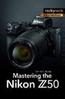 Darrell Young, Young Darrell - Mastering the Nikon Z50