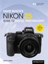 David Busch, David D Busch, David D. Busch, Busch David - David Busch''s Nikon Z5 Guide to Digital Photography