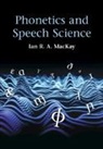 Ian R. A. MacKay, Ian R. A. (University of Ottawa) Mackay, MacKay Ian R. A. - Phonetics and Speech Science