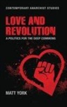 Matt York - Love and Revolution