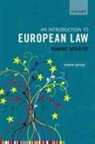 Robert Schutze, Robert (Durham University) Schutze, Robert Schütze - Introduction to European Law