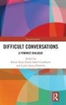 Roisin (University of Essex Ryan-Flood, Isabel Crowhurst, Crowhurst Isabel, Laurie James-Hawkins, Róisín Ryan-Flood - Difficult Conversations