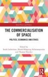 Sarah (Canterbury Christ Church Univers Lieberman, Harald Köpping Athanasopoulos, Thomas Hoerber, Hoerber Thomas, Sarah Lieberman - Commercialisation of Space