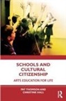 Christine Hall, Hall Christine, Pat Thomson, Pat (University of Nottingham Thomson - Schools and Cultural Citizenship