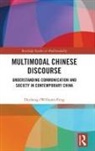 Dezheng (William) Feng, Dezheng (William) (The Hong Kong Polytechnic Feng - Multimodal Chinese Discourse
