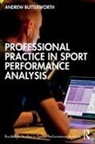 Andrew Butterworth - Professional Practice in Sport Performance Analysis
