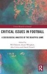Will (University of Waikato Roberts, Alex Culvin, Daniel Parnell, Parnell Daniel, Will Roberts, Roberts Will... - Critical Issues in Football