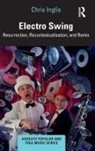 Chris Inglis - Electro Swing